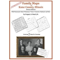 Family Maps of Kane County, Illinois