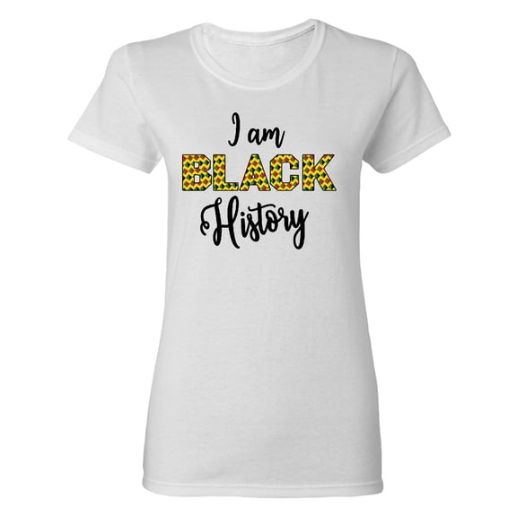 Inktastic I Am Black History Women's T-Shirt
