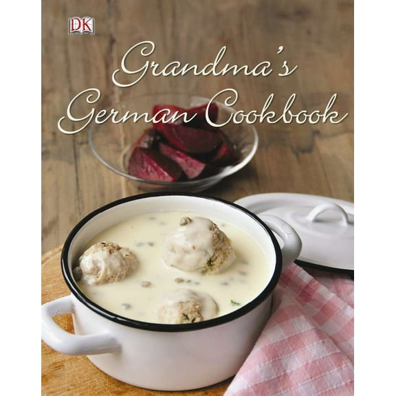 Grandma's German Cookbook, (Hardcover)