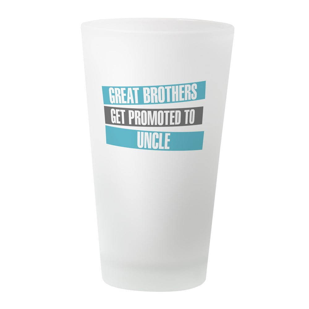 CafePress Great Brothers Get Promoted To Uncle Drinking Glas Pint Glass, Drinking Glass,... by