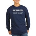 thumbnail image 1 of CafePress - Retired Long Sleeve T-Shirt - Long Sleeve Dark T-Shirt, 1 of 1