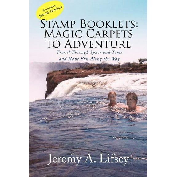 Stamp Booklets: Magic Carpets to Adventure (Paperback)