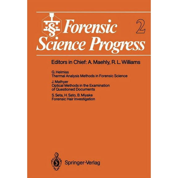 Forensic Science Progress Forensic Science Progress, Book 2, (Paperback)