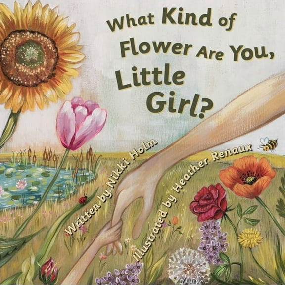 What Kind of Flower Are You, Little Girl? (Hardcover)