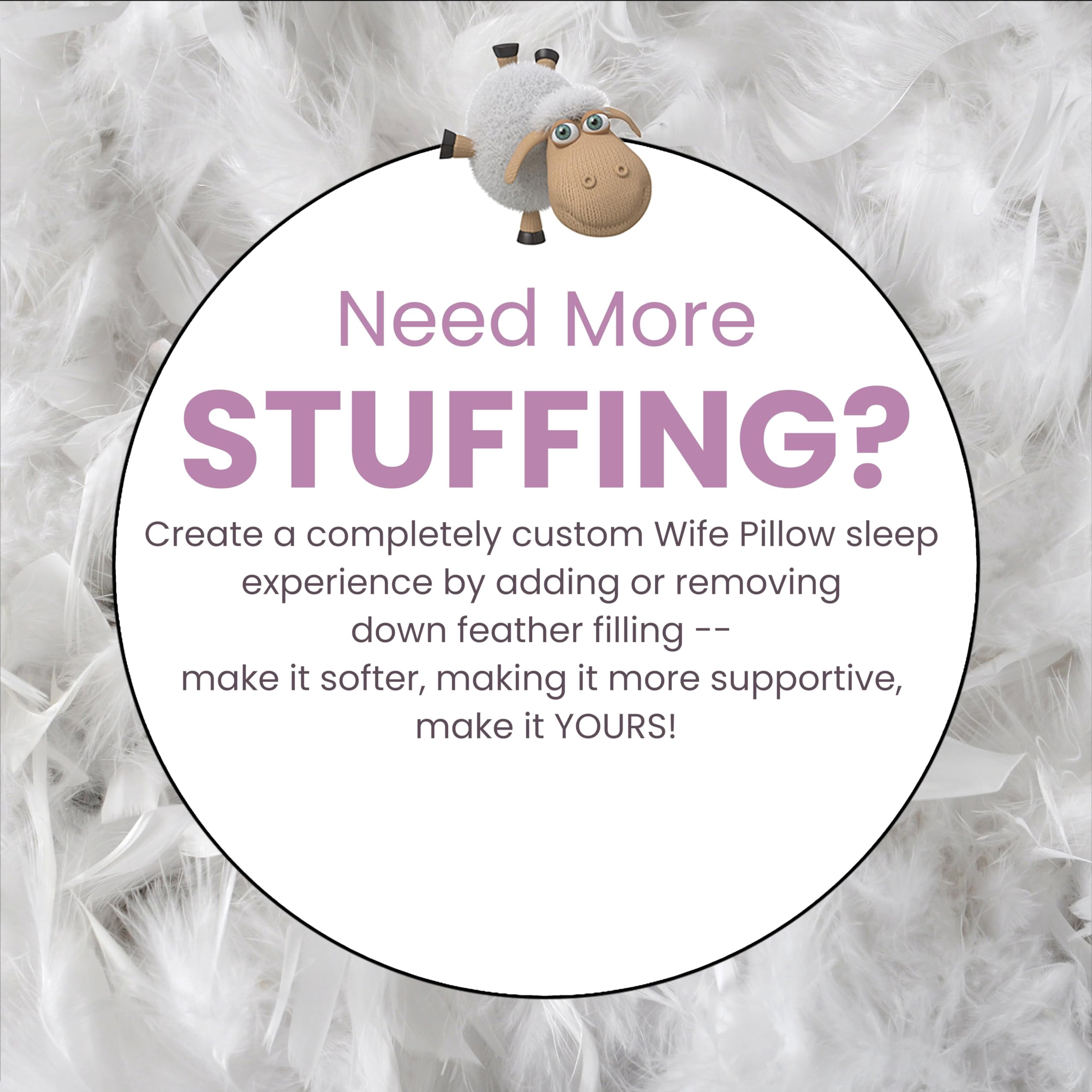 Wife Pillow - 50/50 Feather-Fiberfill, 1 LBS Extra Bag of Stuffing, Hotel Style Blend: White Goose Down Feather w/Siliconized Fiberfill Customize Comfort & Support. Filling: Super - Soft