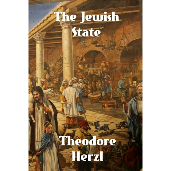 The Jewish State, (Paperback)