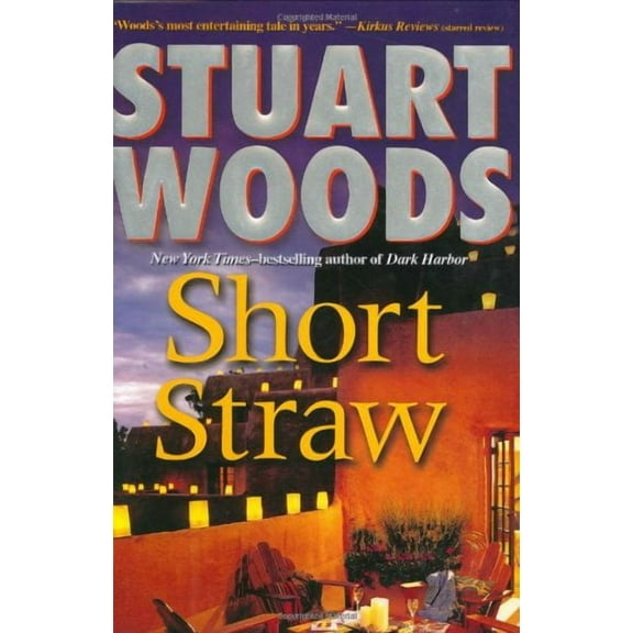 Short Straw (Hardcover) by Stuart Woods