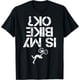 thumbnail image 1 of is My Mountain Bike OK - Camiseta divertida para ciclismo de montaña, 1 of 2