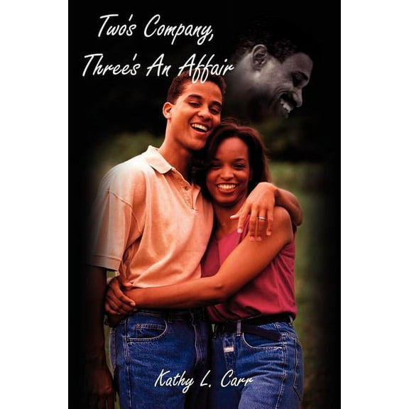Two's Company, Three's An Affair, (Paperback)