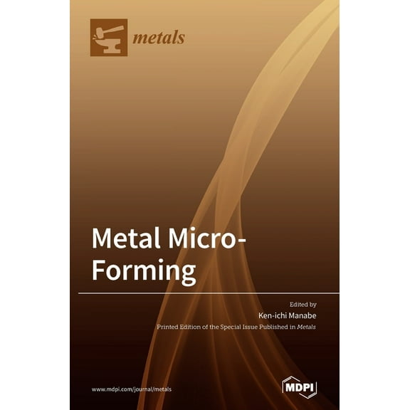 Metal Micro-forming, (Hardcover)