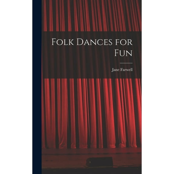 Folk Dances for Fun (Hardcover)