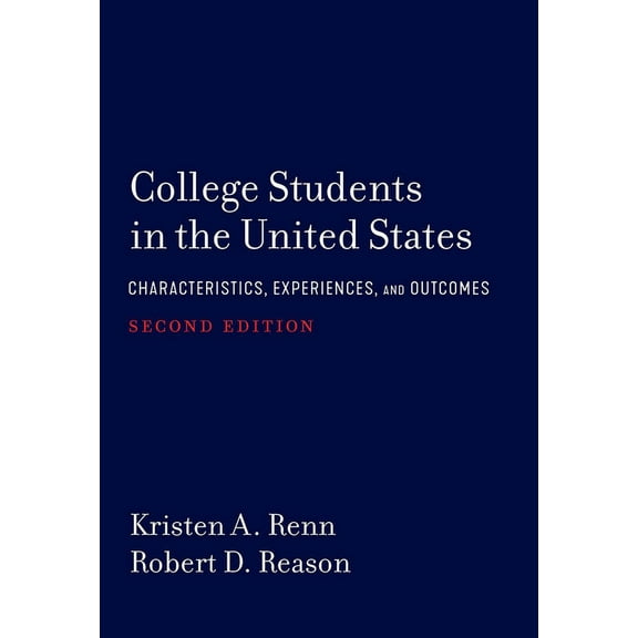 College Students in the United States: Characteristics, Experiences, and Outcomes, (Hardcover)
