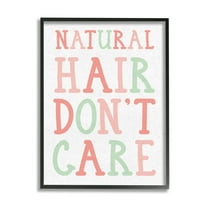 Stupell Industries Natural Hair Don't Care Phrase Pink Green Font Inspirational Painting Black Framed Art Print Wall Art, 11 x 14