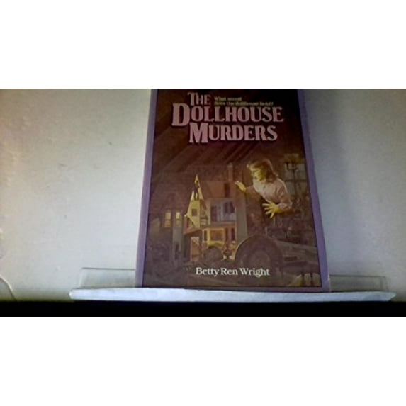 Pre-Owned The Dollhouse Murders (Paperback) 0590434616 9780590434614