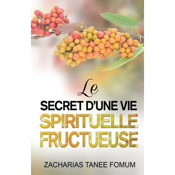 Aides Pratiques Pour Les Vainqueurs Le Secret D'une Vie Spirituelle Fructueuse, Book 21, (Paperback)