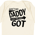 thumbnail image 4 of Inktastic Ain't No Daddy Like the One I Got- Father's Day for Kids Boys or Girls Long Sleeve Baby Bodysuit, 4 of 5