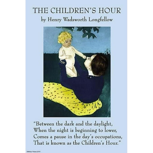 The Children's Hour Poster Print by Henry Wadsworth Longfellow (24 x 36