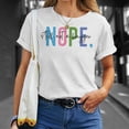 thumbnail image 4 of Nope Still Not A Hugger Textual Humor TShirt, 4 of 6