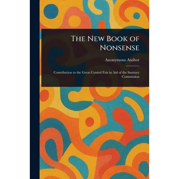 The New Book of Nonsense, (Paperback)