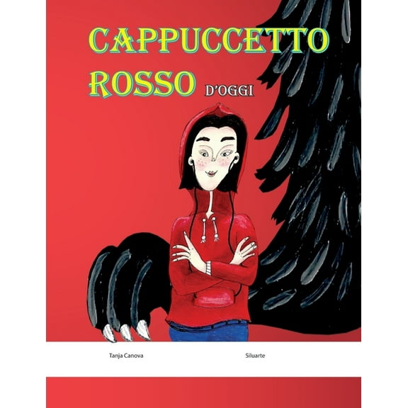 Favolami: Cappuccetto Rosso: d'oggi (Paperback)