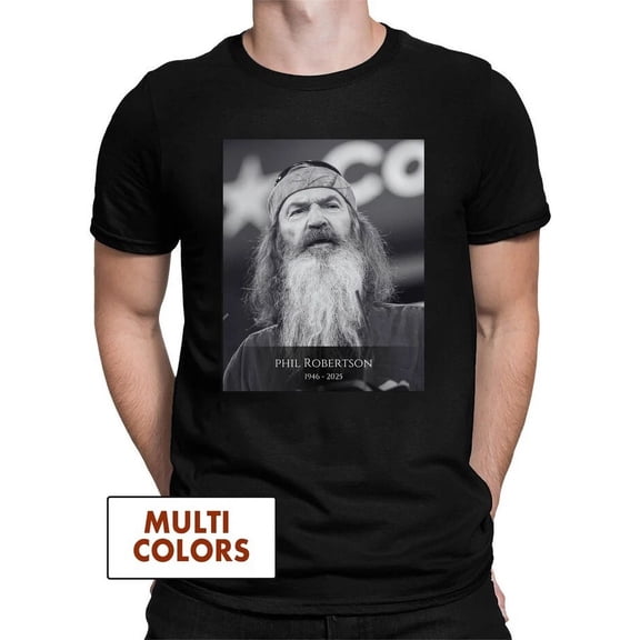 Remembering Duck Dynasty Phil Robertson Tribute T-Shirt K75628
