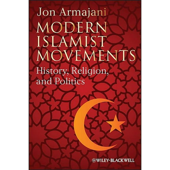 Modern Islamist Movements (Paperback)
