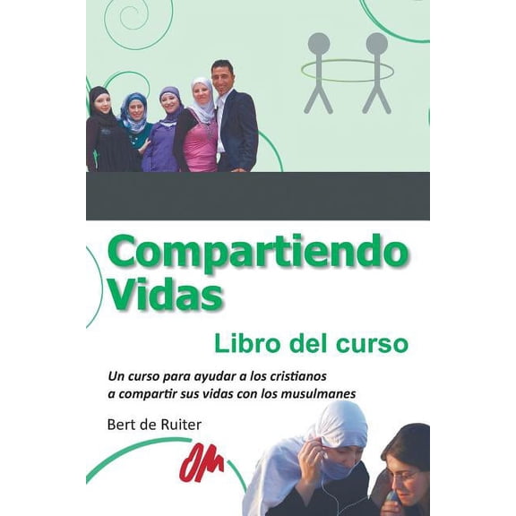 Compartiendo vidas : Libro del curso (Paperback)