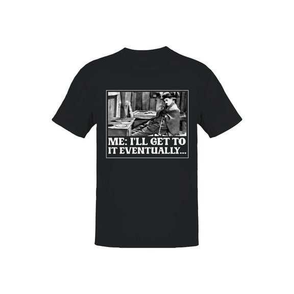 Procrastination Humor: Chaplin Style Men's T-shirt