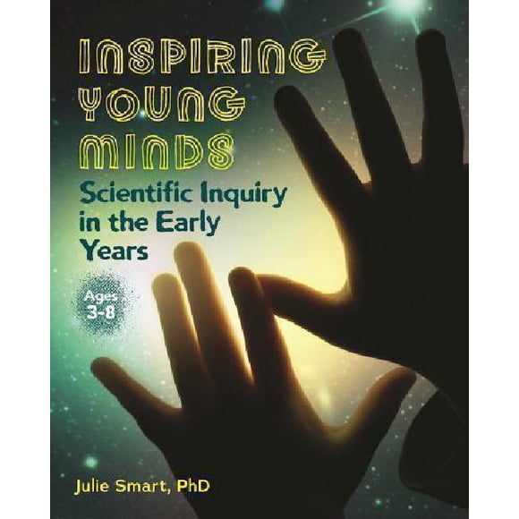 Inspiring Young Minds: Scientific Inquiry in the Early Years