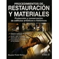thumbnail image 1 of PROCEDIMIENTOS DE RESTAURACION Y MATERIALES; PROTECCION Y CONSERVACION DE EDIFIC TRILLAS RICARDO PRADO NUEZ, 1 of 2