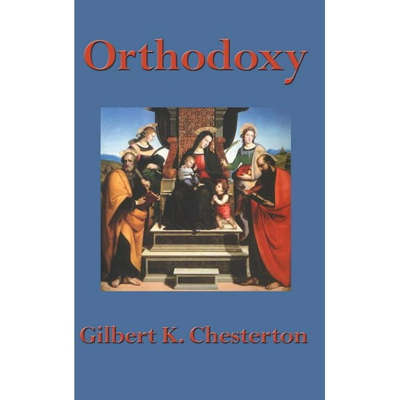Orthodoxy, (Hardcover)