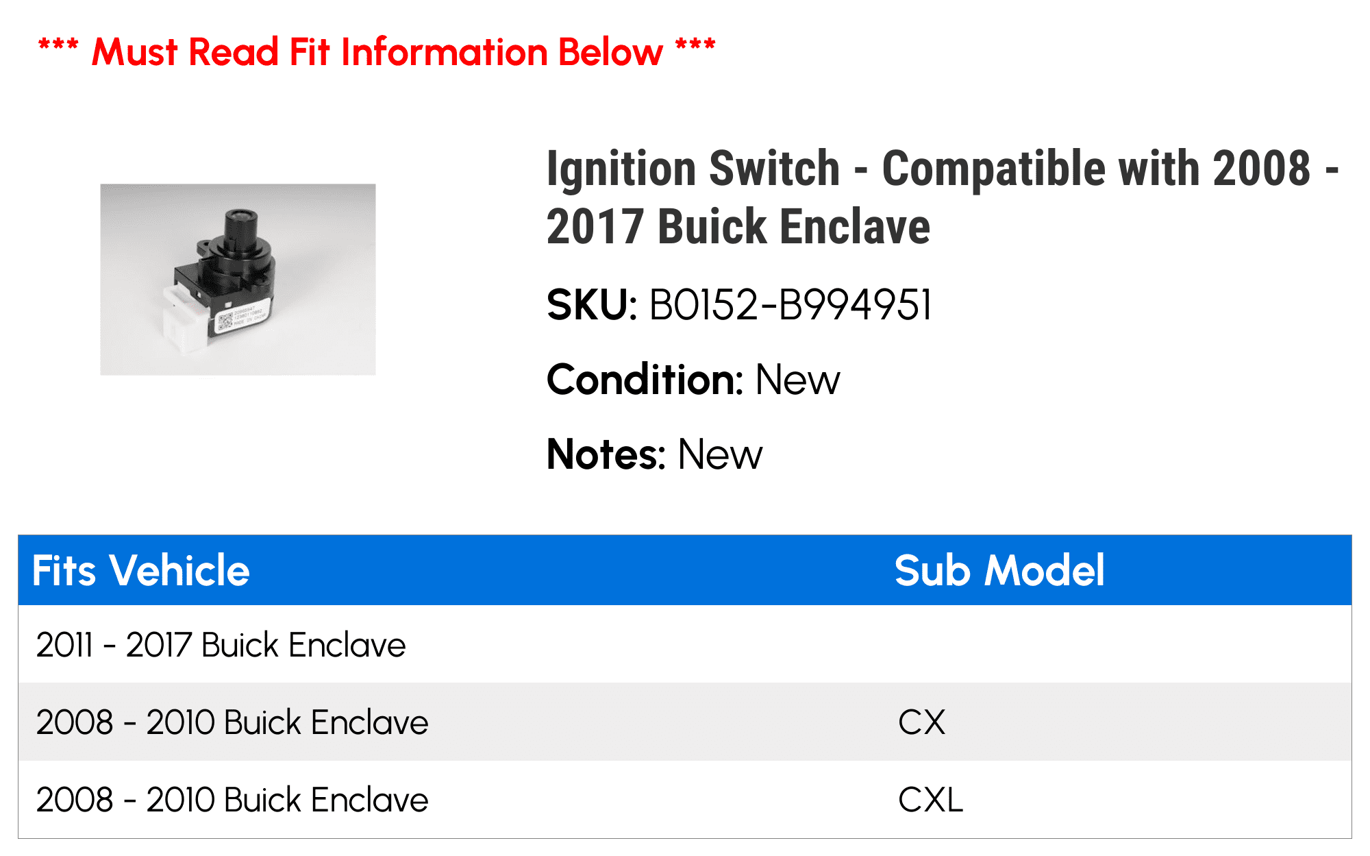 Ignition Switch - Compatible with 2008 - 2017 Buick Enclave 2009 2010 2011 2012 2013 2014 2015 2016