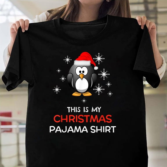 This Is My Christmas Pajama Shirt Funny Penguin, St. Nick Holiday Gift G0485, for Men and Women, up to Size 5XL