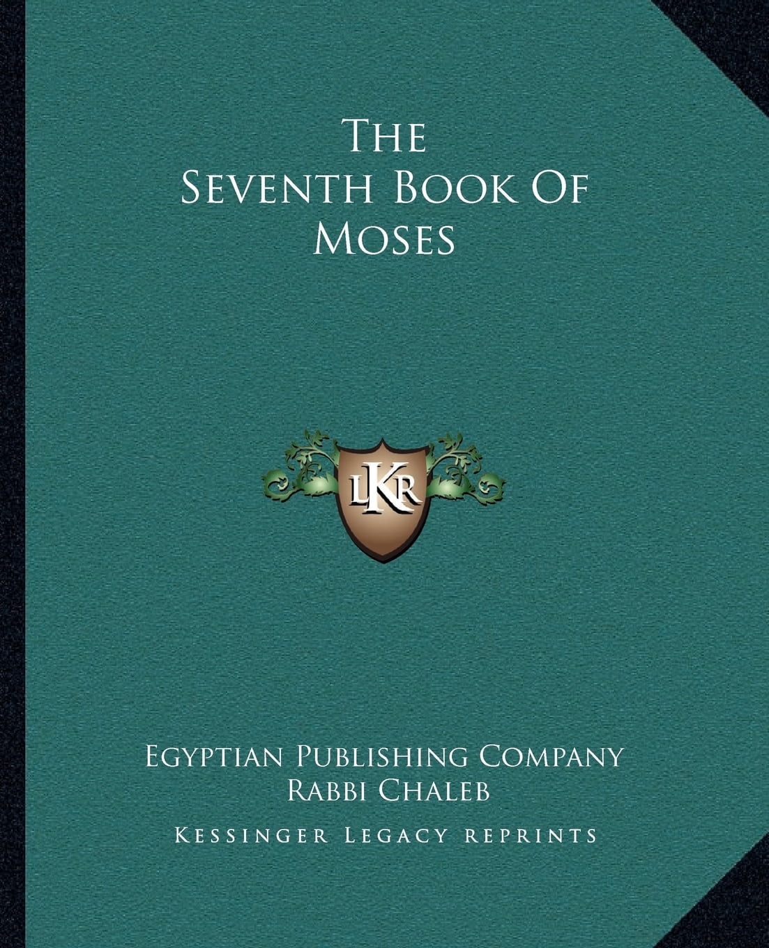 The Seventh Book of Moses