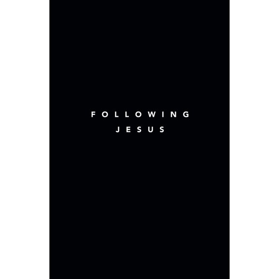 Pre-Owned Following Jesus: 7 Essentials To Following Jesus (Paperback) 099800880X 9780998008806