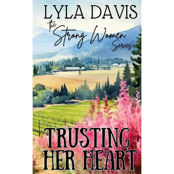 Trusting Her Heart, (Paperback)