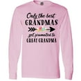 thumbnail image 3 of Inktastic Only the Best Grandmas Get Promoted to Great Grandma Long Sleeve T-Shirt, 3 of 5