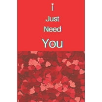 I Just Need You: Ingest That Sh*t (Paperback)