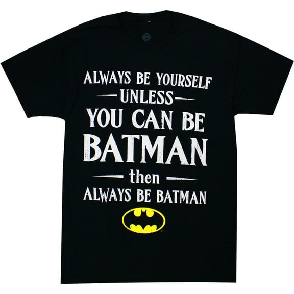 Batman Always Be Yourself Men's Black Shirt