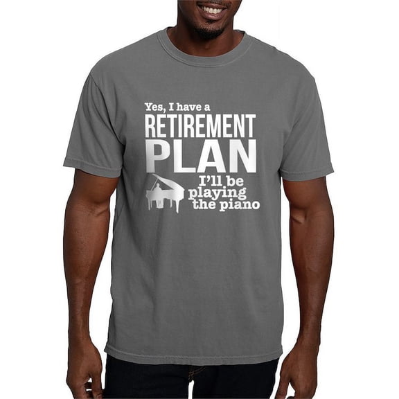 CafePress - Piano Retirement Plan T Shirt - Mens Comfort Colors Shirt