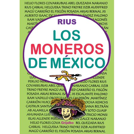 Los moneros de México (Colección Rius) - Volumen -