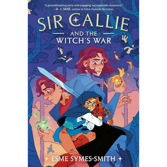 Sir Callie Sir Callie and the Witch's War, (Hardcover)