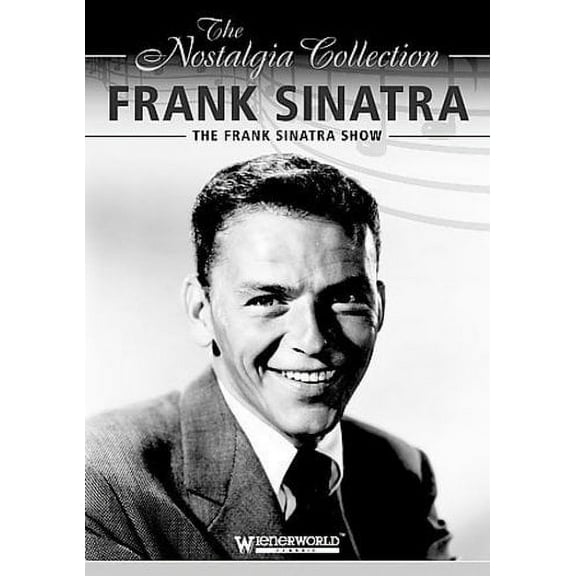 FRANK SINATRA - FRANK SINATRA SHOW: THE NOSTALGIA COLLECTION