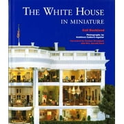 The White House in Miniature, Used [Hardcover]