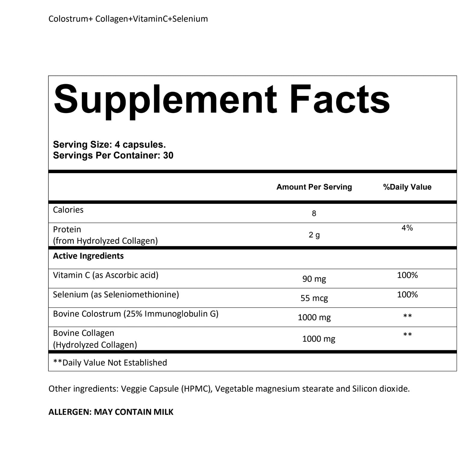 Colostrum + Collagen + Vitamin C & Selenium , 120 capsules