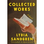 Collected Works  Hardcover  1662601514 9781662601514 Lydia Sandgren