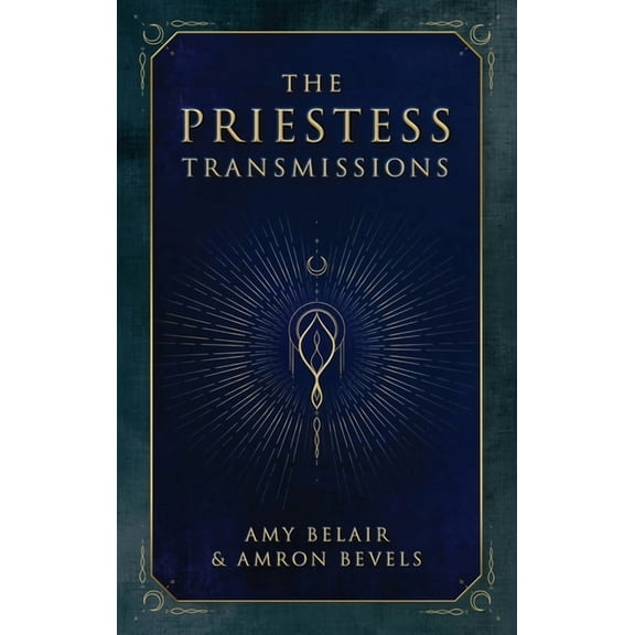 The Priestess Transmissions, (Paperback)