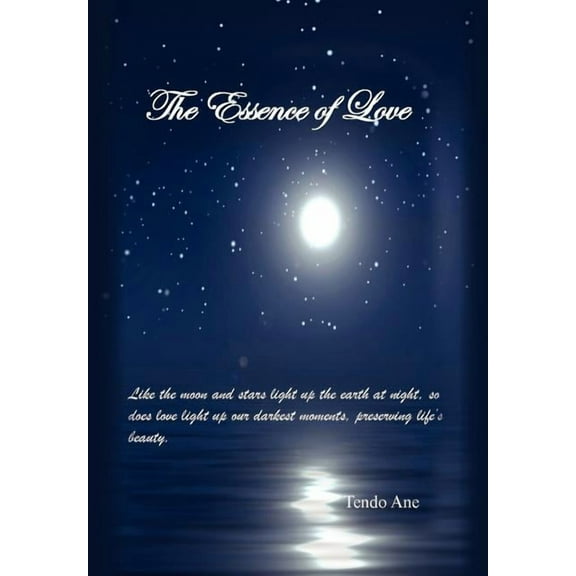 The Essence Of Love