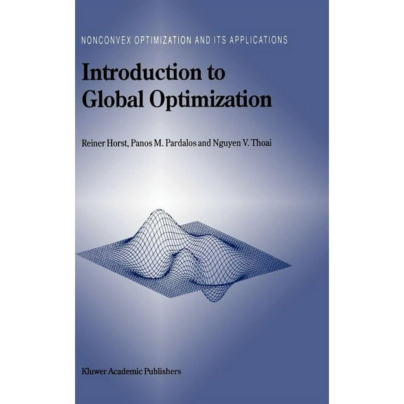 Nonconvex Optimization and Its Applicati Introduction to Global Optimization, Book 3, (Hardcover)