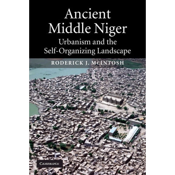 Case Studies in Early Societies Ancient Middle Niger, Book 7, (Paperback)
